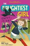 The Naughtiest Girl: Naughtiest Girl Saves The Day cover