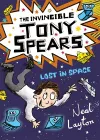The Invincible Tony Spears: Lost in Space cover