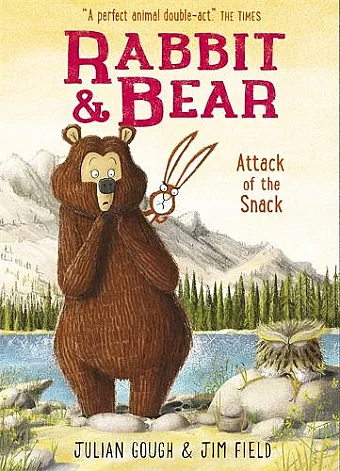 Rabbit and Bear: Attack of the Snack cover