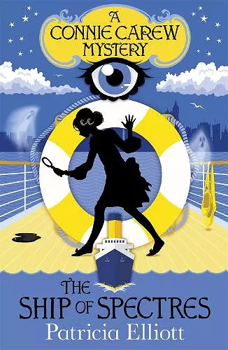 The Connie Carew Mysteries: The Ship of Spectres cover