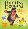 Hugless Douglas and the Nature Walk cover