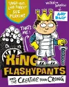 King Flashypants and the Creature From Crong cover