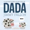 Your Baby's First Word Will Be Dada cover