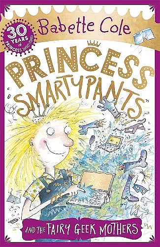 Princess Smartypants and the Fairy Geek Mothers cover