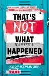 That's Not What Happened cover