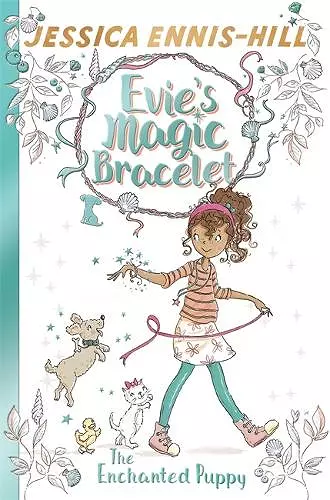 Evie's Magic Bracelet: The Enchanted Puppy cover