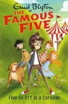 Famous Five: Five Go Off In A Caravan cover