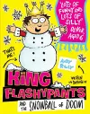 King Flashypants and the Snowball of Doom cover