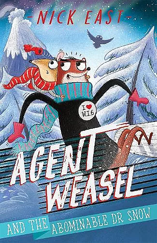 Agent Weasel and the Abominable Dr Snow cover
