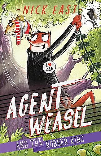Agent Weasel and the Robber King cover