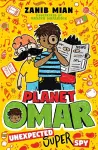 Planet Omar: Unexpected Super Spy cover