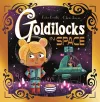 Futuristic Fairy Tales: Goldilocks in Space cover