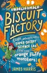 The Unbelievable Biscuit Factory cover