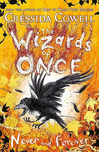 The Wizards of Once: Never and Forever cover
