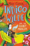 Indigo Wilde and the Giant Problem cover