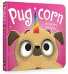 The Magic Pet Shop: Pugicorn Board Book cover