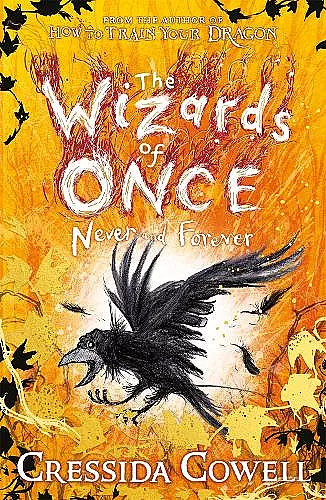 The Wizards of Once: Never and Forever cover