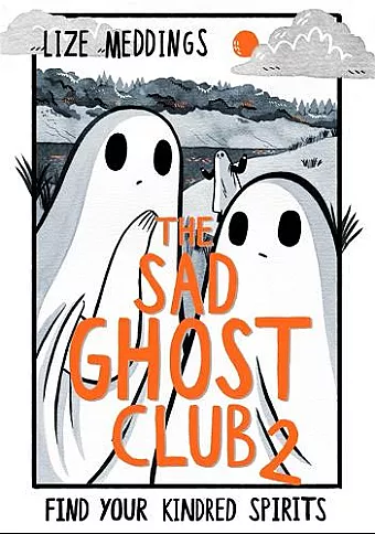 The Sad Ghost Club Volume 2 cover