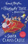 A Faraway Tree Adventure: In Santa Claus's Castle cover
