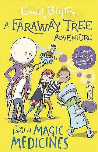 A Faraway Tree Adventure: The Land of Magic Medicines cover