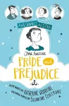 Awesomely Austen - Illustrated and Retold: Jane Austen's Pride and Prejudice cover
