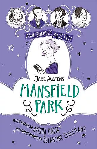 Awesomely Austen - Illustrated and Retold: Jane Austen's Mansfield Park cover