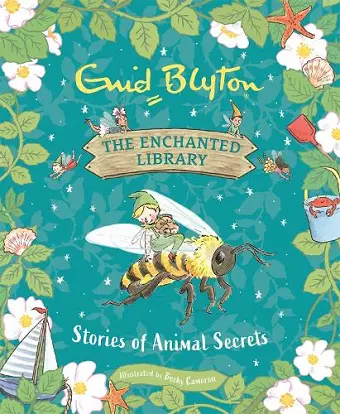 The Enchanted Library: Stories of Animal Secrets cover