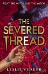 The Bone Spindle: The Severed Thread cover