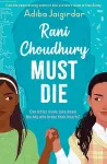 Rani Choudhury Must Die cover