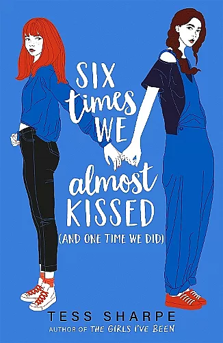 Six Times We Almost Kissed (And One Time We Did) cover