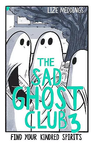 The Sad Ghost Club Volume 3 cover