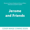 Jerome and Friends: The Magnificent Mess cover