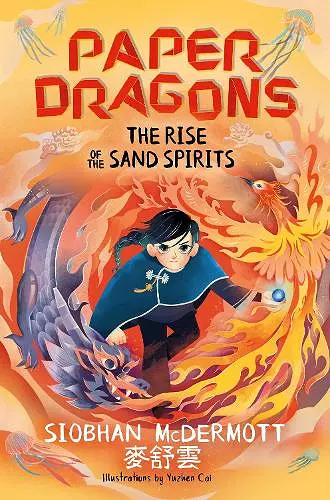 Paper Dragons: The Rise of the Sand Spirits cover