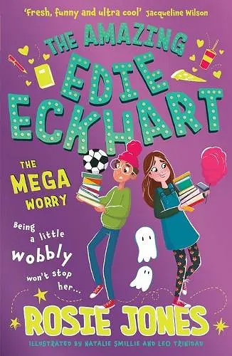 The Amazing Edie Eckhart: The Mega Worry cover