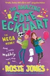 The Amazing Edie Eckhart: The Mega Worry cover