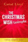 The Christmas Wish-tastrophe cover