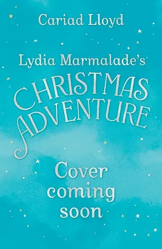 Lydia Marmalade's Christmas Adventure cover
