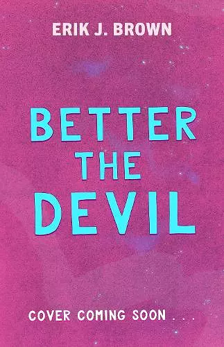 Better The Devil cover
