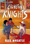 A Crongton Story: Crongton Knights cover