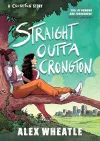 A Crongton Story: Straight Outta Crongton cover