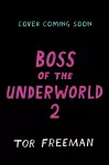 Boss of the Underworld: Book 2 cover
