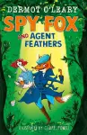 Spy Fox and Agent Feathers cover