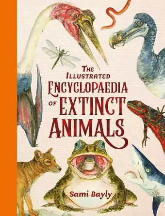 The Illustrated Encyclopaedia of Extinct Animals cover