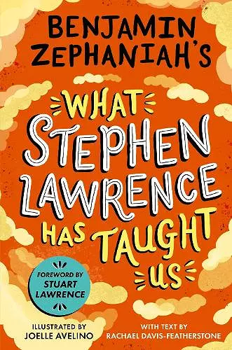 Benjamin Zephaniah's What Stephen Lawrence Has Taught Us cover