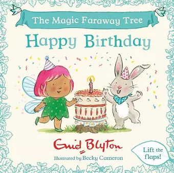 The Magic Faraway Tree: Happy Birthday cover