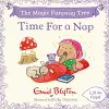 The Magic Faraway Tree: Time For a Nap cover