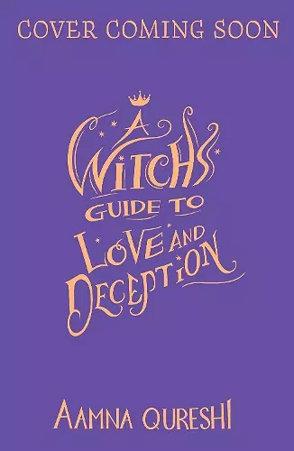 A Witch's Guide to Love and Deception cover