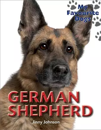 My Favourite Dogs: German Shepherd cover