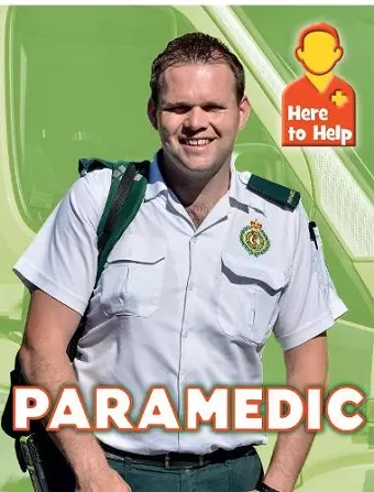 Here to Help: Paramedic cover