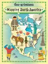 Close-up Continents: Mapping North America cover